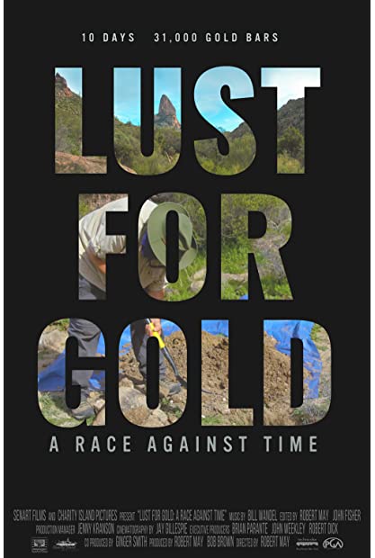 Lust for Gold A Race Against Time 2021 720p WEBRip 800MB x264-GalaxyRG