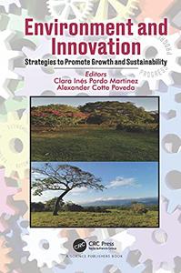 Environment and Innovation Strategies to Promote Growth and Sustainability