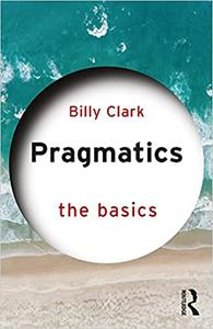 Pragmatics The Basics