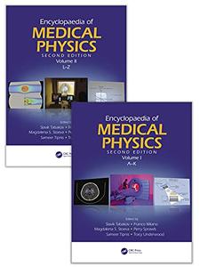 Encyclopaedia of Medical Physics Two Volume Set 2nd Edition