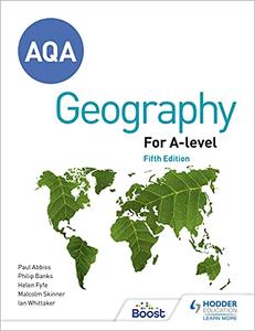 AQA A-level Geography, Fifth Edition