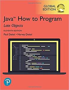 Java How to Program, Late Objects, Global Edition, 11th Edition