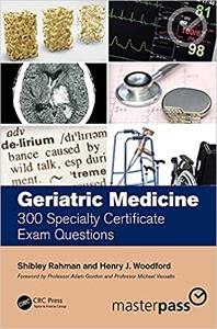 Geriatric Medicine 300 Specialty Certificate Exam Questions