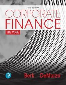 Corporate Finance The Core , 5th Edition