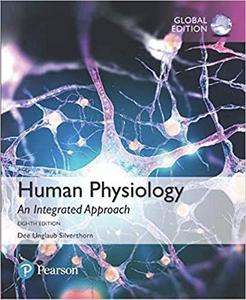 Human Physiology An Integrated Approach, 8th Edition, Global Edition