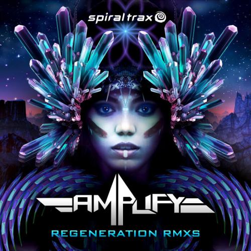 Amplify - Regeneration Rmxs (2021)