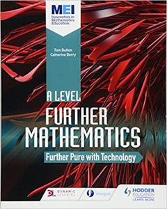 Further Maths Further Pure Maths with Technology