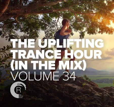 The Uplifting Trance Hour In The Mix, Vol. 34 (2021-07-21)