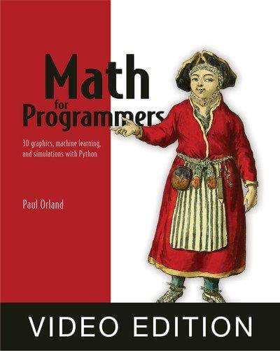 Math  for Programmers Video edition 9b875238066b7c45aede57c92d27e4d7