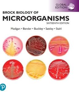 Brock Biology of Microorganisms, 16th Edition, Global Edition
