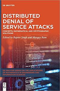 Distributed Denial of Service Attacks Concepts, Mathematical and Cryptographic Solutions