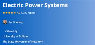 Coursera - Electric Power Systems with Ilya Grinberg
