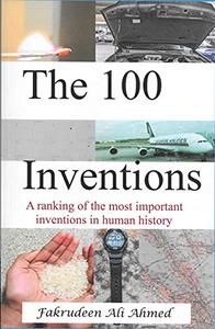 The 100 Inventions A ranking of the most important inventions in human history