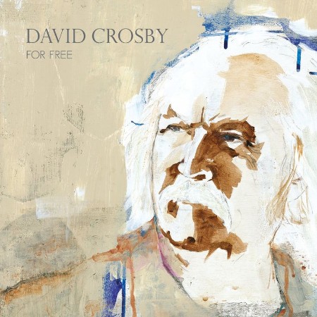 David Crosby   For Free (2021)