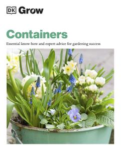 Grow Containers Essential Know-how and Expert Advice for Gardening Success