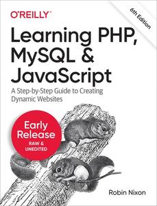 Learning PHP, MySQL & JavaScript, 6th Edition