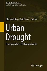 Urban Drought Emerging Water Challenges in Asia