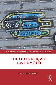 The Outsider, Art and Humour