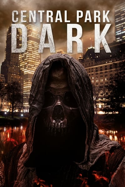 Central Park Dark (2021) 1080p BluRay x264 AAC5 1 YiFY