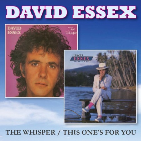 David Essex   The Whisper This One's for You (2021)