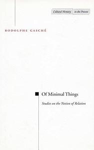 Of Minimal Things Studies on the Notion of Relation