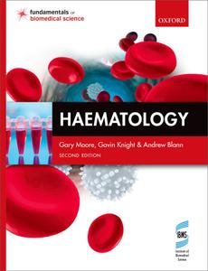 Haematology (Fundamentals of Biomedical Science), 2nd Edition