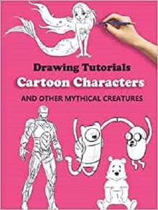 Cartoon Characters Drawing Tutorials