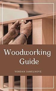 Woodworking Guide Tools storage & workstations