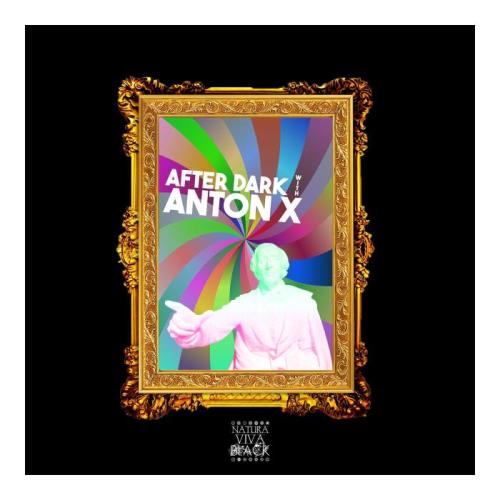 After Dark With Anton X (Selected & Mixed By Anton X) (2021)