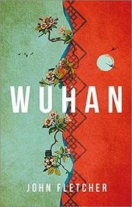 Wuhan A moving and profound historical epic