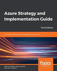 Azure Strategy and Implementation Guide, 3rd Edition 
