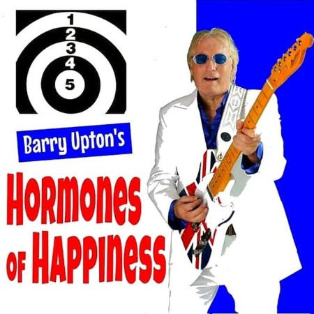 Barry Upton   Barry Upton's Hormones of Happiness (2021)