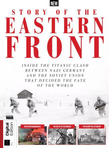 History Of War: Story of The Eastern Front – First Edition 2021