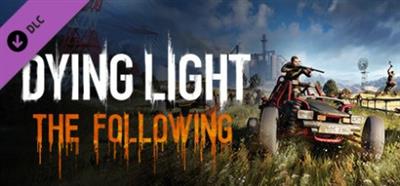 Dying Light The Following Enhanced Edition v1 43 2 GOG