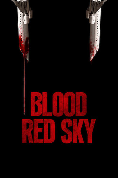 Blood Red Sky (2021) 1080p HDRip XviD AC3-EVO
