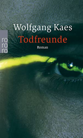 Cover: Wolfgang Kaes - Todfreunde
