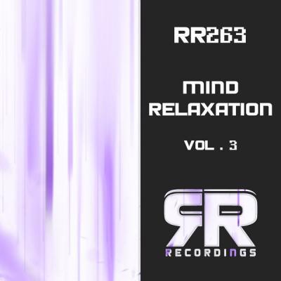 Various Artists   Mind Relaxation Vol. 3 (2021)