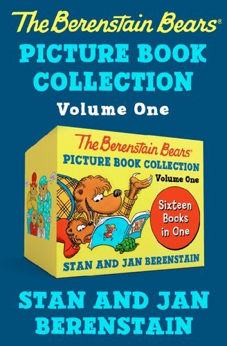 The Berenstain Bears Picture Book Collection, Volume One