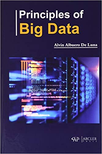 Principles of Big Data By Alvin Albuero