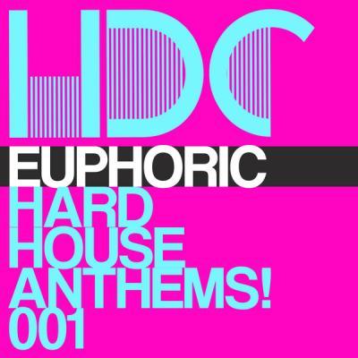 Various Artists   Euphoric Hard House Anthems Vol.1 (2021)