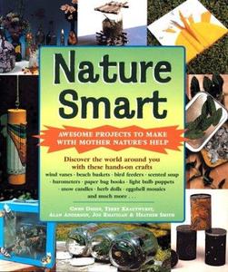 Nature smart Awesome projects to make with mother nature's help