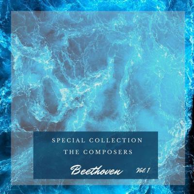 Various Artists   Special The Composers   Beethoven (Vol. 1) (2021)