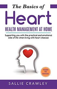 The Basics of Heart Health Management at Home