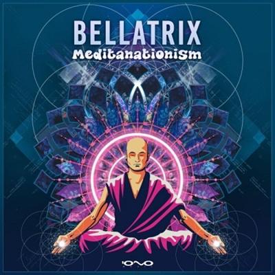 Bellatrix   Meditanationism (Single) (2021)