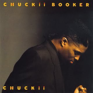 Chuckii Booker   Chuckii (1989)