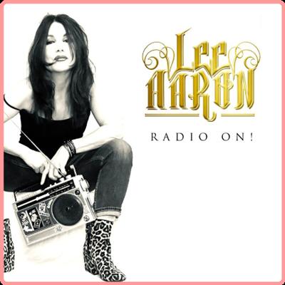Lee Aaron   Radio On! (2021) Mp3 320kbps