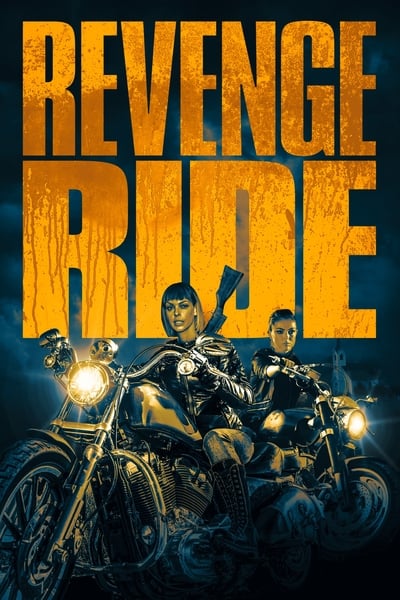 Revenge Ride (2020) 720p WEB h264-PFa