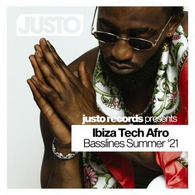 Various Artists   Ibiza Tech Afro Basslines Summer '21 (2021)