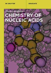 Chemistry of Nucleic Acids (De Gruyter Textbook)
