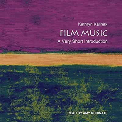 Film Music: A Very Short Introduction [Audiobook]